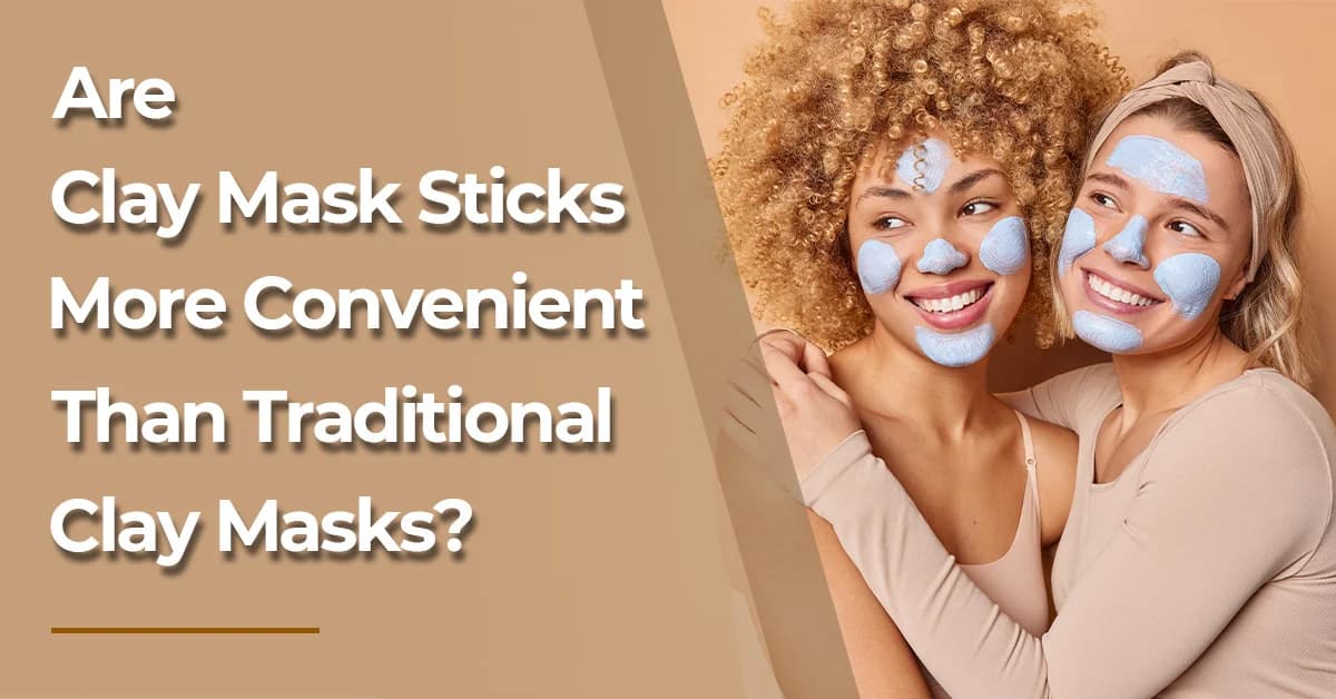 Clay & Mud Mask Private Label: The OEM Manufacturer Guide for Beauty Brands